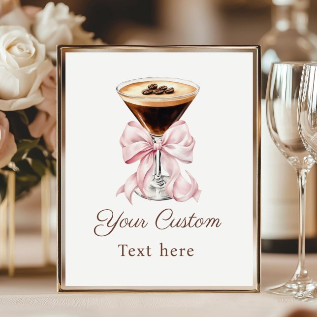 Affiche Panneau personnalisé Arc Bow Espresso Martini Rose (Espresso Martini Pink Coquette Bow Baby Shower Custom sign)