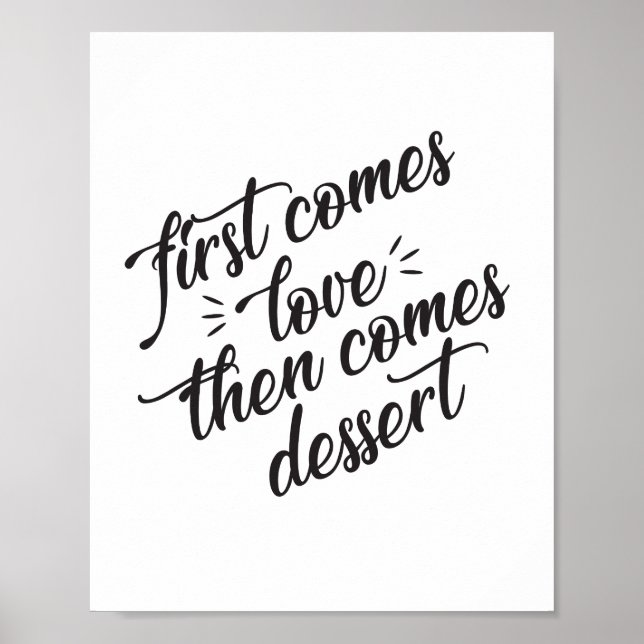 Affiche Panneau Premier Vient L'Amour Puis Vient Le Desser (Devant)