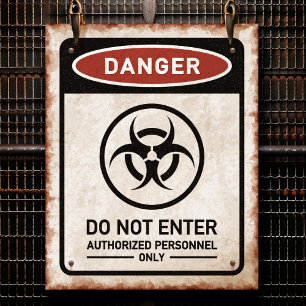 Affiche Panneau rouillé DANGER N'ENTREZ PAS & symbole de b
