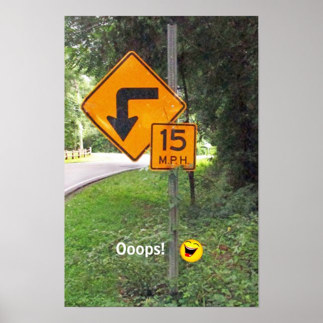 Affiche Panneau routier avec message humoristique involont (Devant)