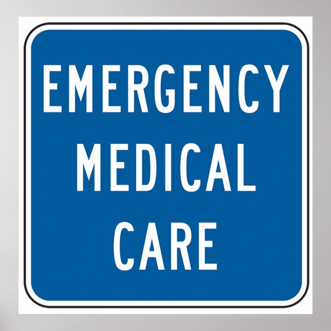 Affiche Panneau routier de soins médicaux d'urgence (Devant)