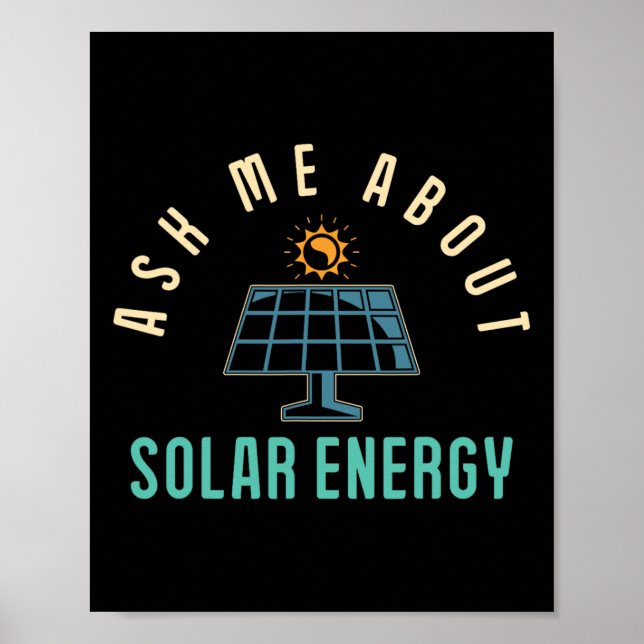 Affiche Panneau solaire Demandez-moi l'énergie solaire (Devant)