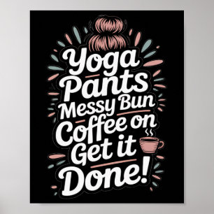 Affiche Pantalon de yoga Bun chignon Café sur les mamans q