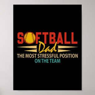 Affiche Papa amateur de softball, poste le plus stressant