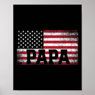 Affiche Papa American Flag Fête des pères 4 juillet cadeau