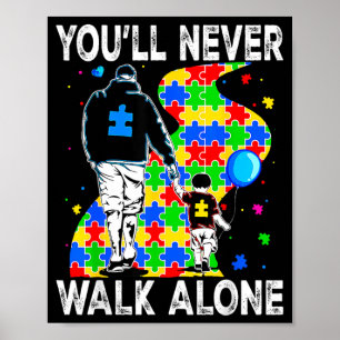Affiche Papa autiste soutien seul puzzle vous ne marcherez
