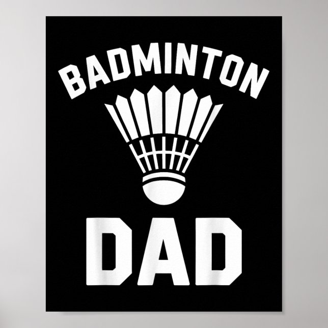 Affiche Papa Badminton Navette Drôle Badminton  (Devant)