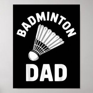 Affiche Papa Badminton Volant Drôle Badminton