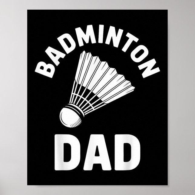 Affiche Papa Badminton Volant Drôle Badminton  (Devant)