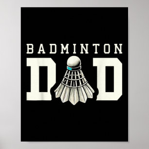 Affiche Papa badminton volant sports fan