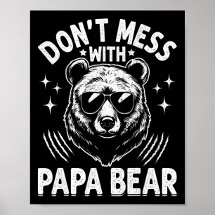 Affiche Papa Bear ne manque pas avec Papa Bear Drôle Pères