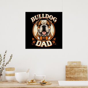 Affiche Papa bouledogue - drôle de bouledogue vintage pour