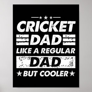 Affiche Papa Cricket Comme Un Papa Normal Drôle Cricket