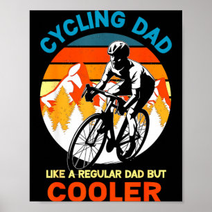Affiche Papa cycliste comme un régulier mais vélo plus coo