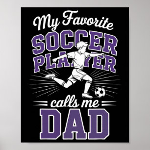 Affiche Papa de foot-ball Mon Joueur de Foot Favori M'appe