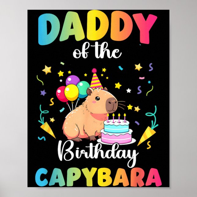Affiche Papa de la capybara fêtée de la fête d'anniversair (Devant)