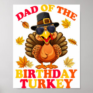 Affiche Papa de la dinde d'anniversaire Joyeux anniversair