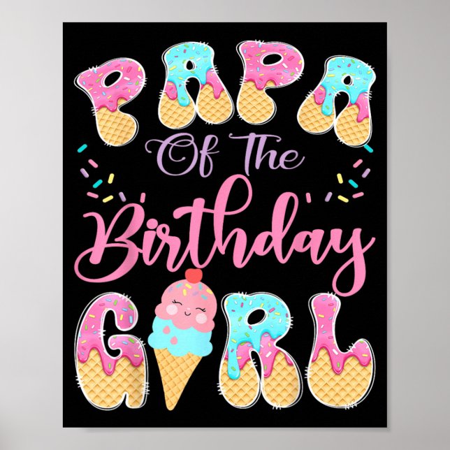 Affiche Papa de la fille de l'anniversaire Dégoulinade de  (Devant)