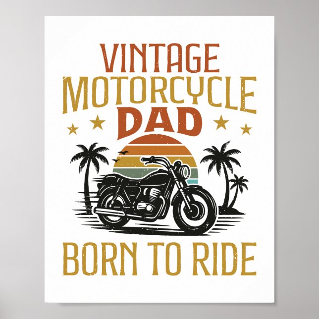 Affiche papa de moto vintage né à conduire (Devant)