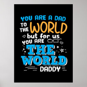 Affiche Papa Don Tu Es Le Monde Papa