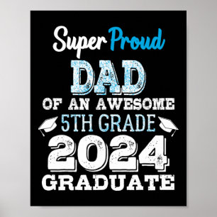 Affiche Papa D'Un Diplômé De 5E Année 2024 Gradua Primaire