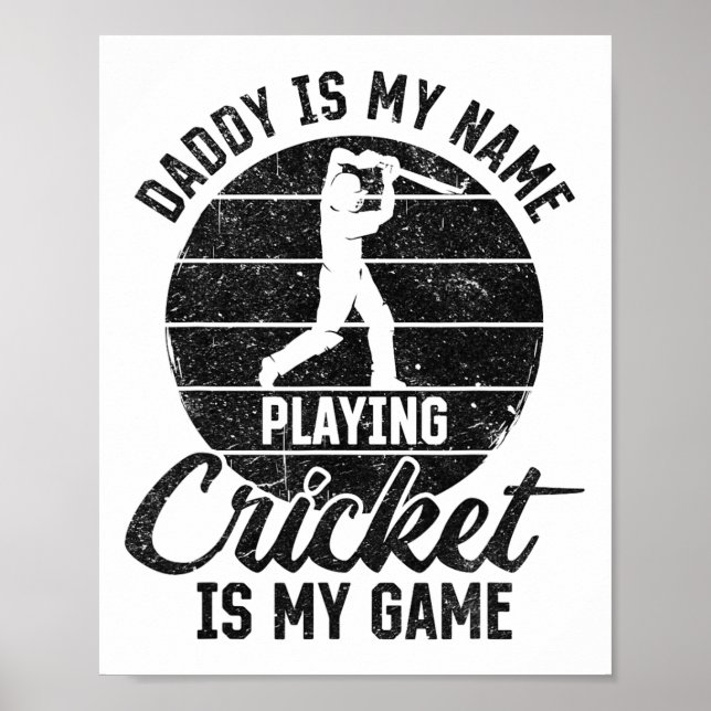 Affiche Papa est mon nom jouer au cricket est mon jeu  (Devant)