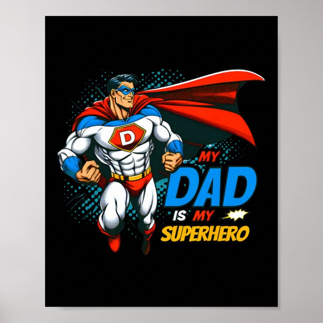 Affiche Papa Est Mon Superhero Enfants Cool Fête des pères (Devant)