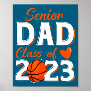 Affiche Papa fier d'un bachelier de basket-ball senior 202