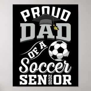 Affiche Papa fier d'un senior de soccer de la promotion 20