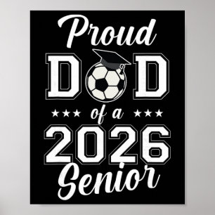 Affiche Papa fière senior de football Cl de 2026 Diplômé P