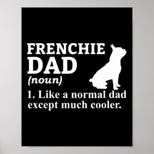 Affiche Papa Frensh Bulldog Français Chien Chien Chien Chi
