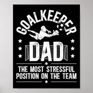 Affiche Papa gardien de but de football drôle d'un gardien