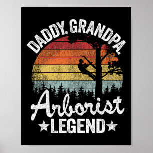 Affiche Papa Grand-père Arboriste Légende Grimpeur d'arbre