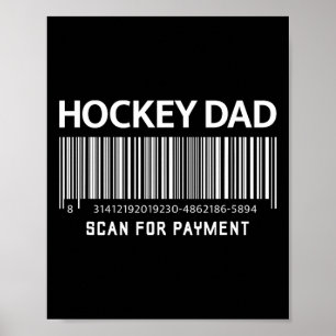 Affiche Papa hockey scanne pour paiement drôle de nouveaut