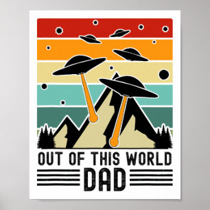 Affiche Papa hors de ce monde, fête des pères alien 