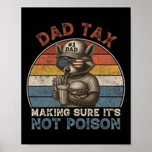 Affiche Papa Impôt S'assurer que ce n'est pas du poison Dr