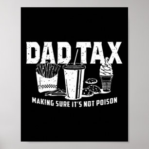 Affiche Papa Impôt S'assurer que ce n'est pas du poison. P
