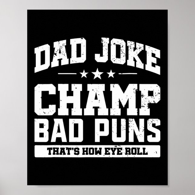 Affiche Papa Joke Champ D Puns Comment Les Yeux Roulent Fê (Devant)