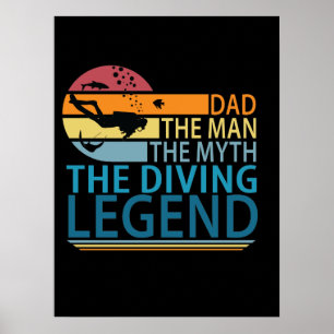 Affiche Papa L'Homme Le Mythe La Légende De La Plongée