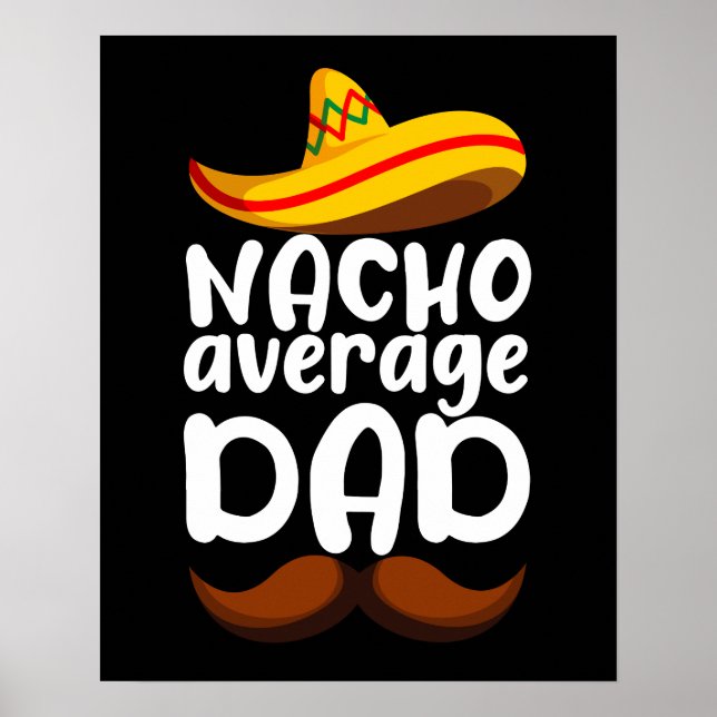 Affiche Papa Moyen Nacho Cinco de Mayo Papa Mexicain (Devant)