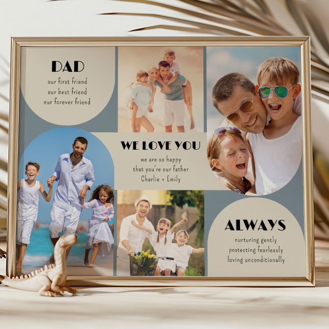 Affiche Papa Nous Vous Aimons Toujours Moderne 4 Photo (Photo Display poster - order professionally printed or as a printable digital download)