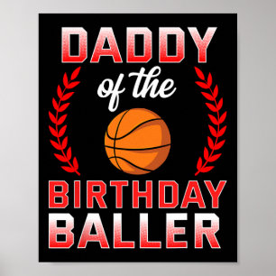 Affiche Papa Of The Birthday Boy Basketball Anniversaire C