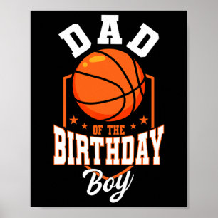 Affiche Papa Of The Birthday Boy Basketball Thème Annivers