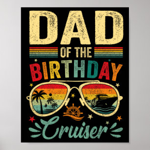 Affiche Papa Of The Birthday Cruiser Sungles Cruise Vintag
