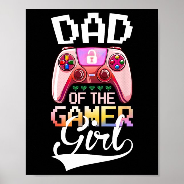 Affiche Papa Of The Gamer Girl (Devant)