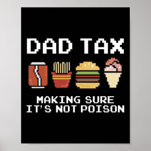 Affiche Papa plaisante papa Impôt S'assurer que ce n'est p