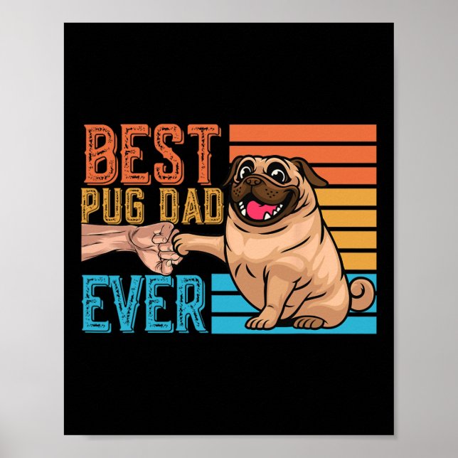 Affiche Papa Pug Papa de la fête des pères Pug  (Devant)