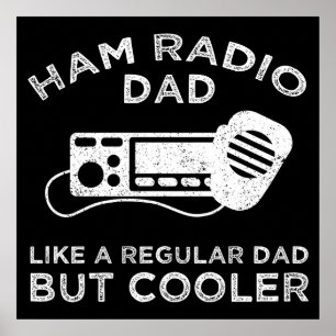 Affiche Papa Radio Amateur - Comme Un Papa Normal Mais En