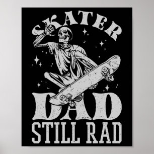 Affiche Papa skateur toujours radical squelette skate Fête