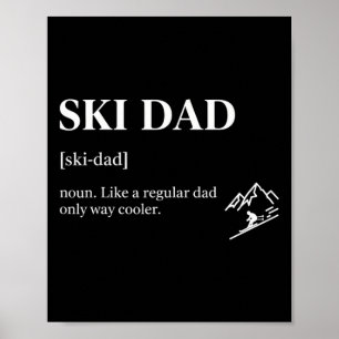 Affiche Papa skieur drôle amateurs de ski sports d'hiver n